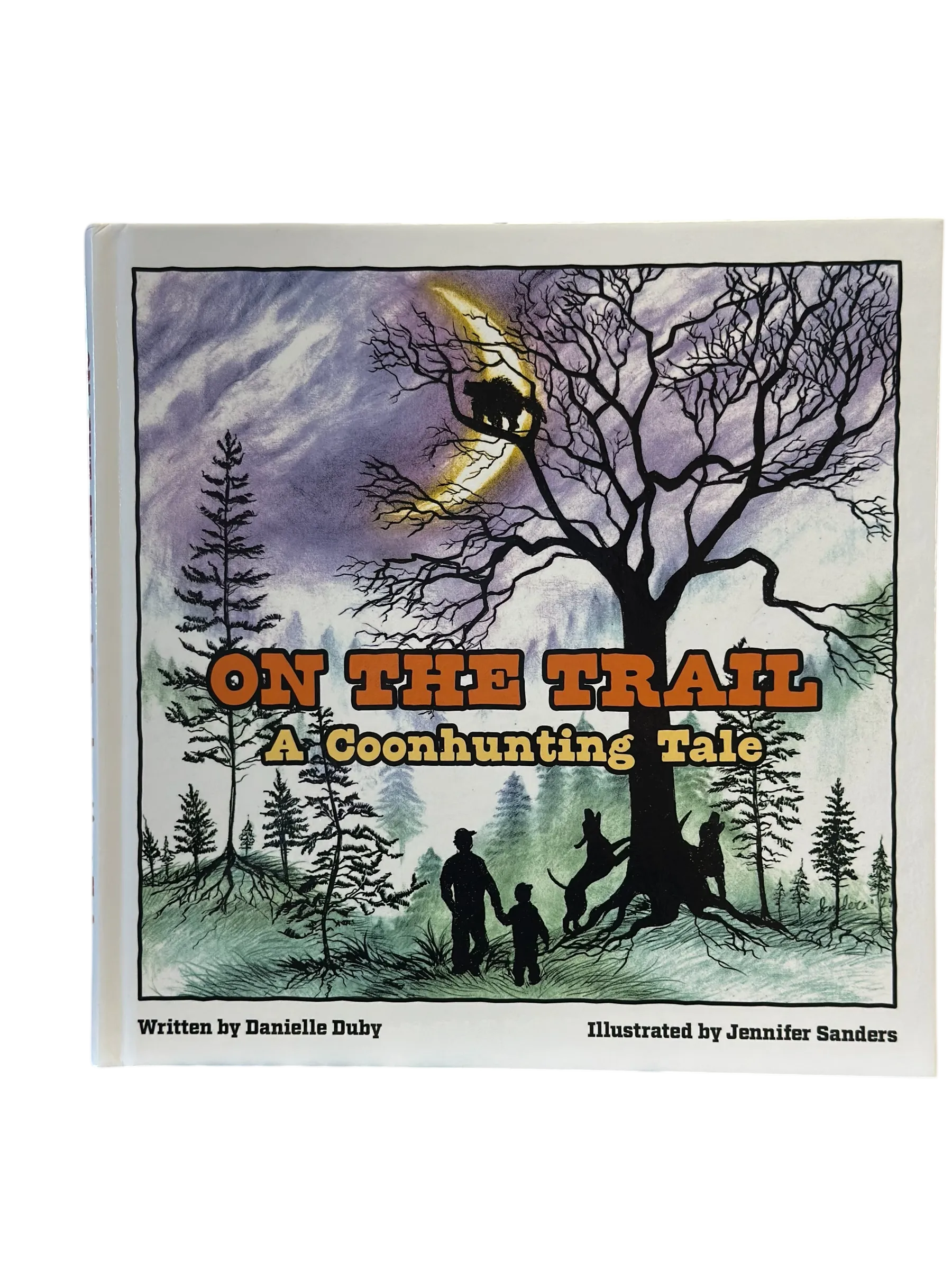 On The Trail - A Coon hunting Tale