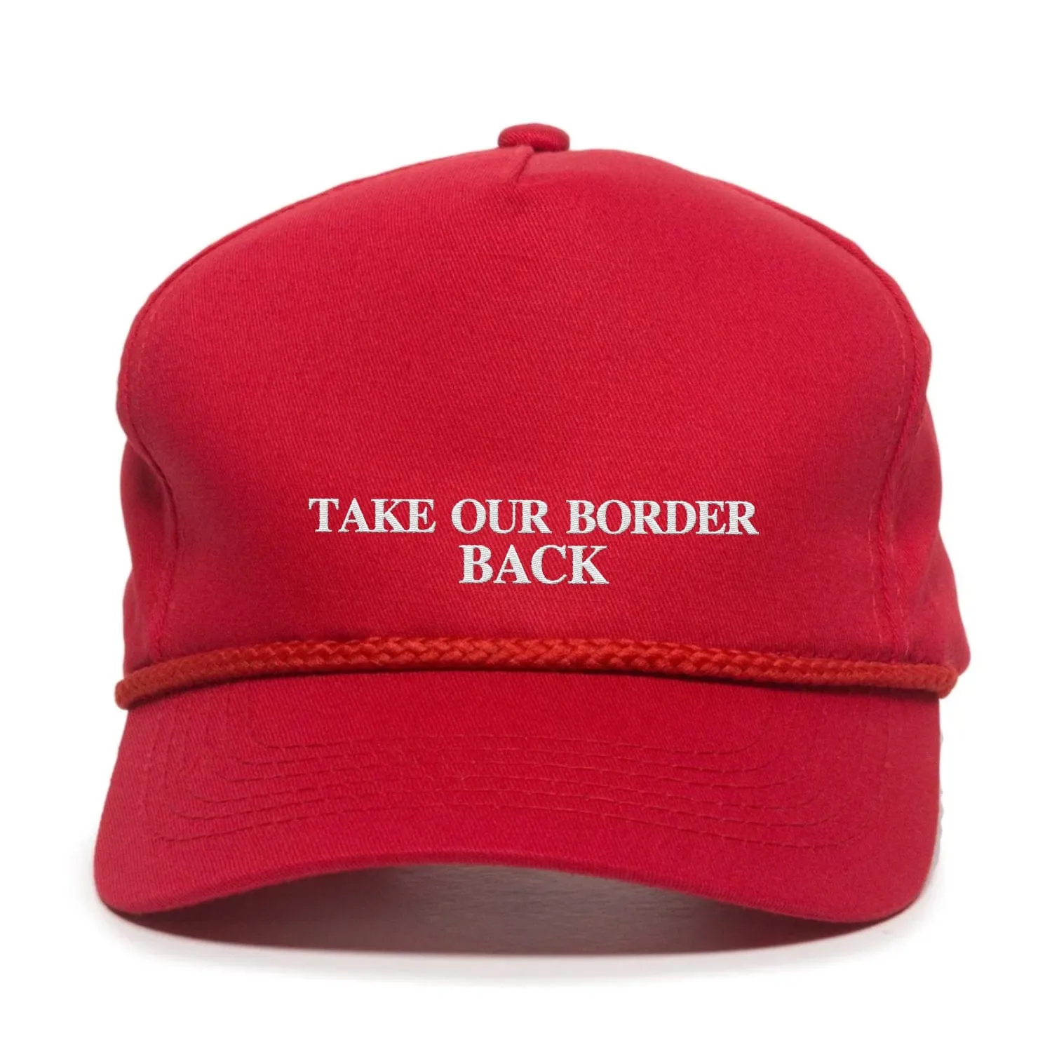 Take Our Border Back Premium Embroidery Hat